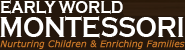 Early World Montessori